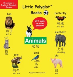 Animals Bilingual Mandarin Chinese (Simplified) and English Vocabulary Picture Book (with audio by native speakers!)