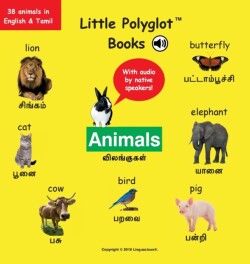 Animals Bilingual Tamil and English Vocabulary Picture Book (with Audio by Native Speakers!)