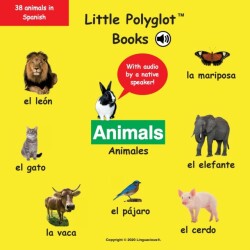 Animals/Animales Spanish Vocabulary Picture Book (with Audio by a Native Speaker!)