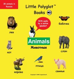Animals Russian Vocabulary Picture Book (with Audio by a Native Speaker!)