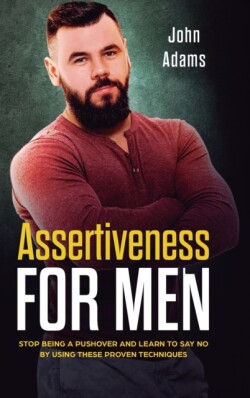 Assertiveness for Men