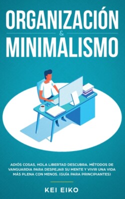 Organización & minimalismo