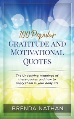 100 Popular Gratitude and Motivational Quotes