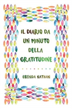 Diario Da Un Minuto Della Gratitudine