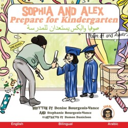 Sophia and Alex Prepare for Kindergarten