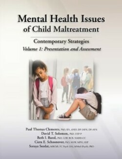 Mental Health Issues of Child Maltreatment: Contemporary Strategies