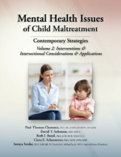 Mental Health Issues of Child Maltreatment: Contemporary Strategies