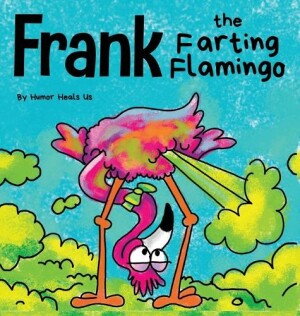 Frank the Farting Flamingo