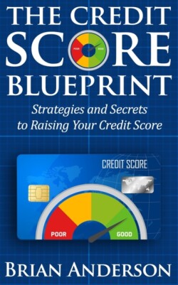 Credit Score Blueprint