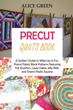 Precut Quilts Book
