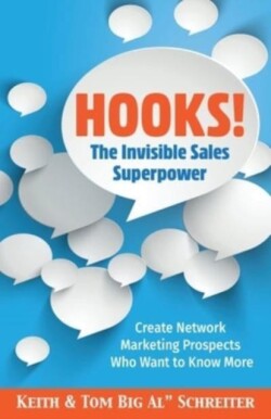 Hooks! The Invisible Sales Superpower