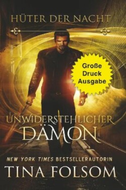 Unwiderstehlicher Dämon (Große Druckausgabe)