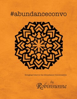 #abundanceconvo