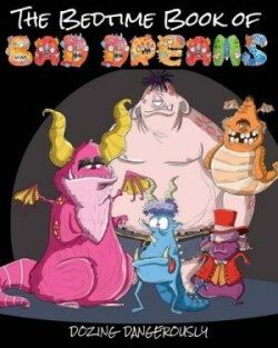 Bedtime Book of Bad Dreams
