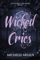 Wicked Cries