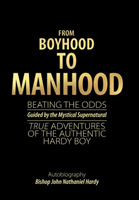 From Boyhood to Manhood