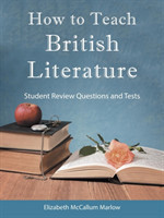 How to Teach British Literature