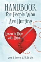 Handbook for People Who Are Hurting