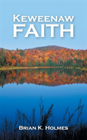 Keweenaw Faith