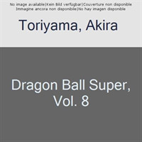 Dragon Ball Super, Vol. 8