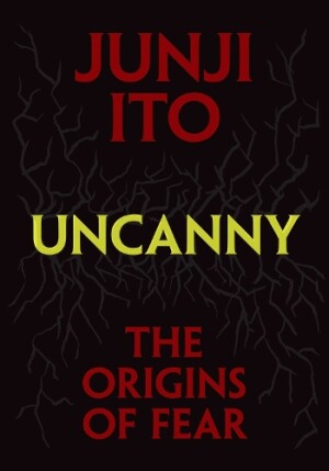 Uncanny: The Origins of Fear