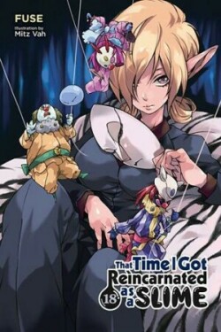 That Time I Got Reincarnated as a Slime, Vol. 18 (light novel)