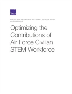 Optimizing the Contributions of Air Force Civilian Stem Workforce