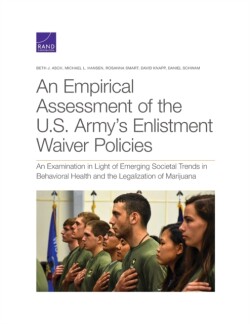 Empirical Assessment of the U.S. Army's Enlistment Waiver Policies