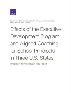 Effects of the Executive Development Program and Aligned Coaching for School Principals in Three U.S. States