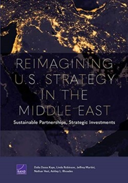 Reimagining U.S. Strategy in the Middle East