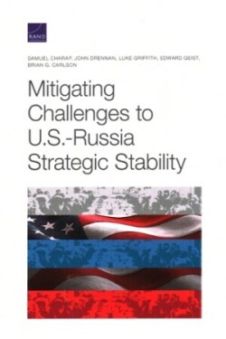 Mitigating Challenges to U.S.-Russia Strategic Stability