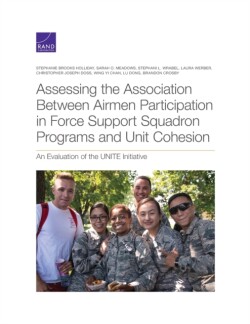 Assessing the Association Between Airmen Participation in Force Support Squadron Programs and Unit Cohesion