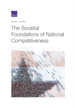 Societal Foundations of National Competitiveness