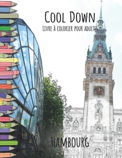 Cool Down - Livre à colorier pour adultes