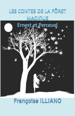 Les Contes de la Foret Magique