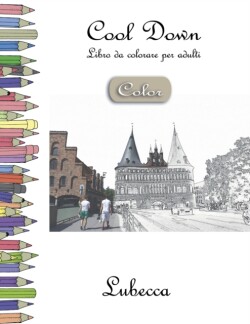 Cool Down [Color] - Libro da colorare per adulti