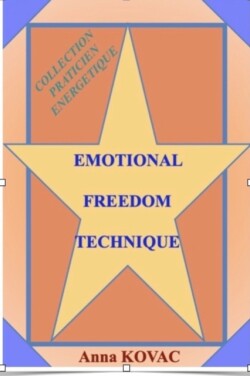 Emotional Freedom Technique