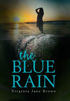 Blue Rain