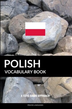 Polish Vocabulary Book A Topic Based Approach
