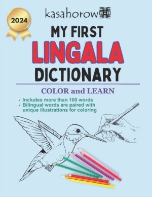 My First Lingala Dictionary Colour and Learn
