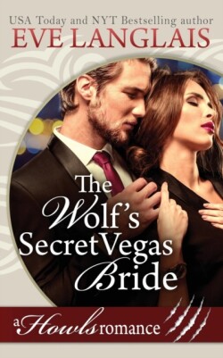 Wolf's Secret Vegas Bride