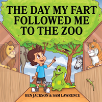 Day My Fart Followed Me To The Zoo