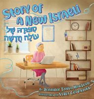 Story of a New Israeli