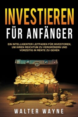 Investieren fur Anfanger (Investing for Beginners)
