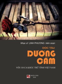 Độc Tấu Dương Cầm (100 Ca Khúc Trữ Tình Việt Nam) (hard cover)