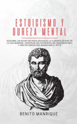 Estoicismo y dureza mental