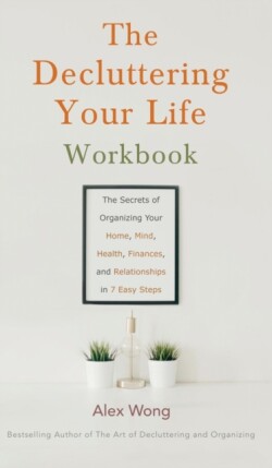 Decluttering Your Life Workbook