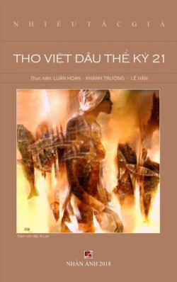 Thơ Việt Đầu Thế Kỷ 21 (hard cover)