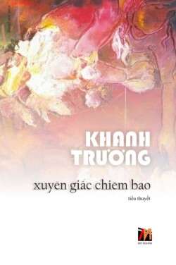 Xuyên Gi&#7845;c Chiêm Bao (soft cover)
