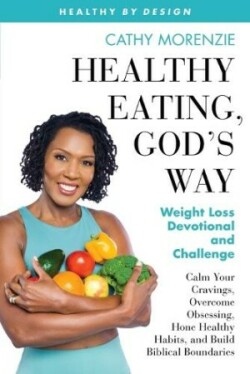 Healthy Eating, God's Way